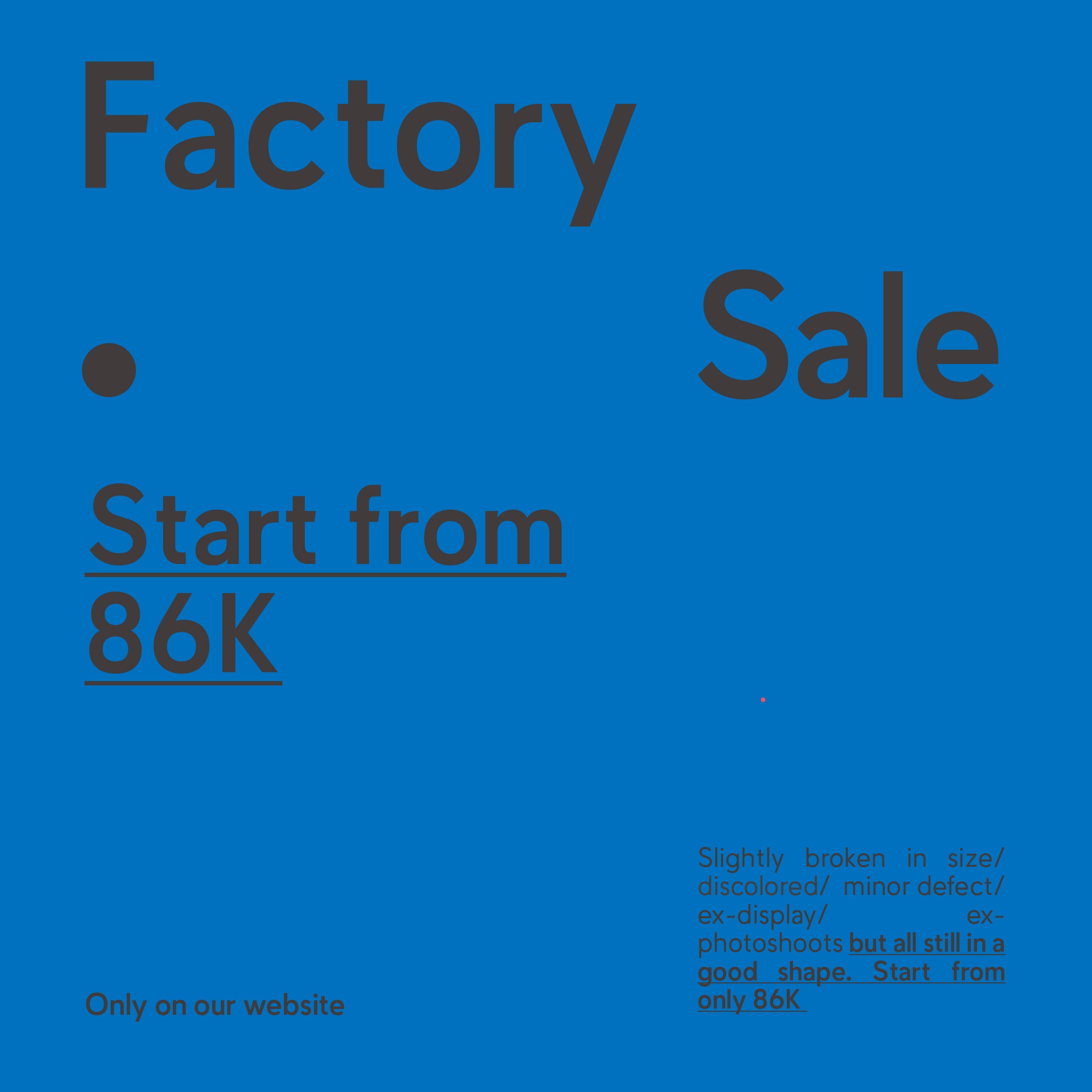 Factory Sale